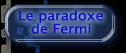 Le paradoxe de Fermi